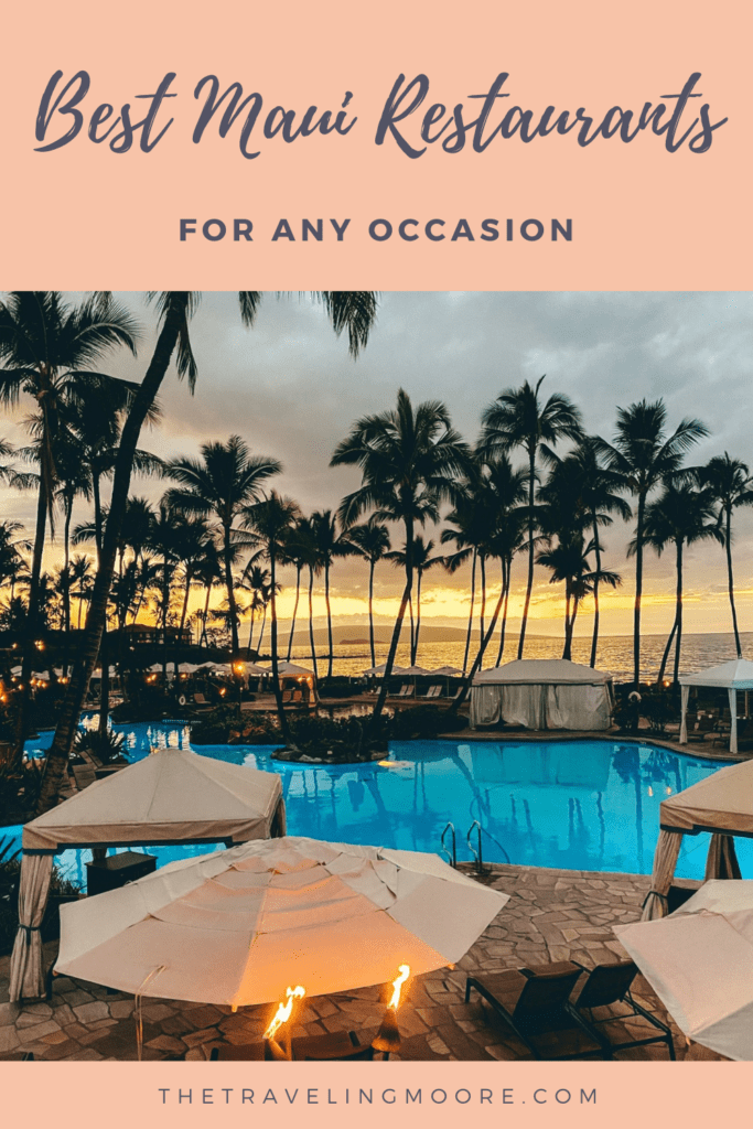 best maui restaurants for any occasion