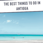 Pinterest Pin that States the best things to do in antigua