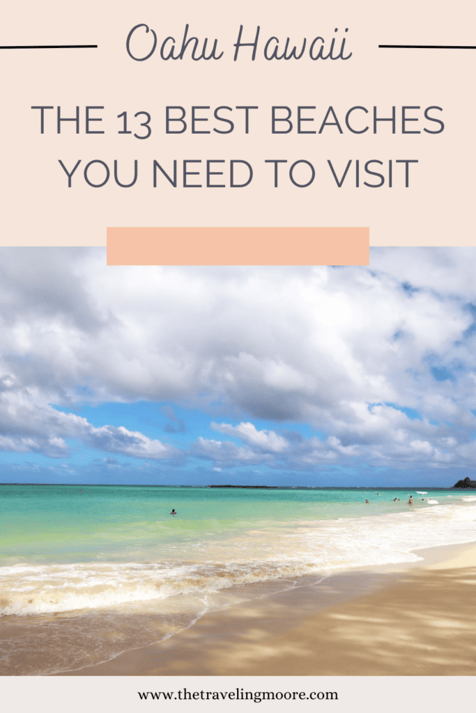 pinterest pin oahu hawaii the 13 best beaches you need to visit