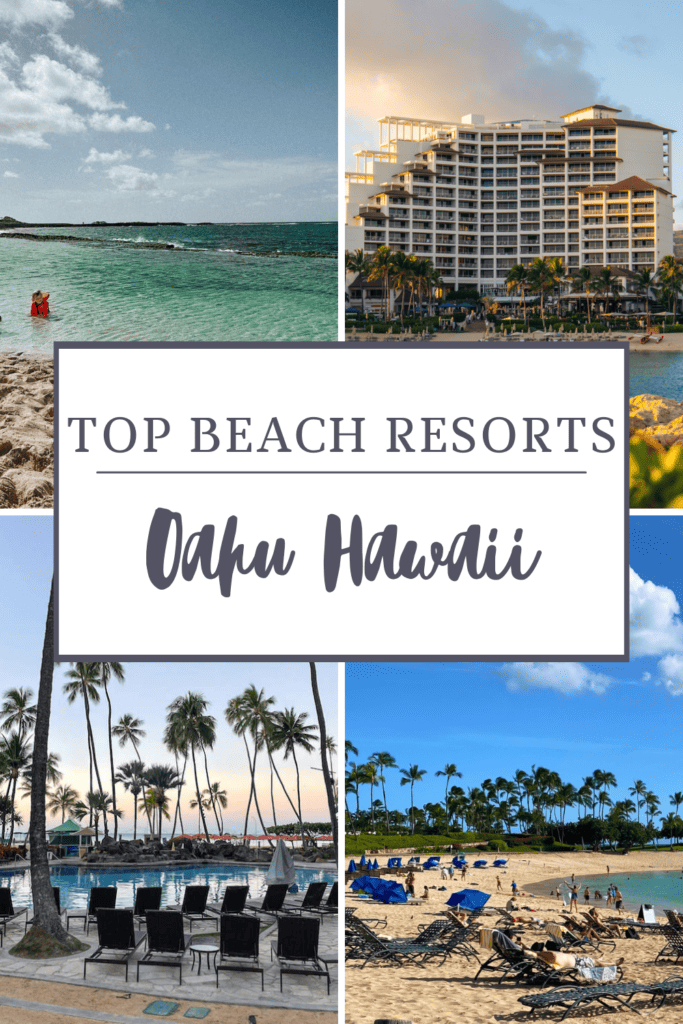 pinterest pin for this article that reads top beach resorts oahu hawaii