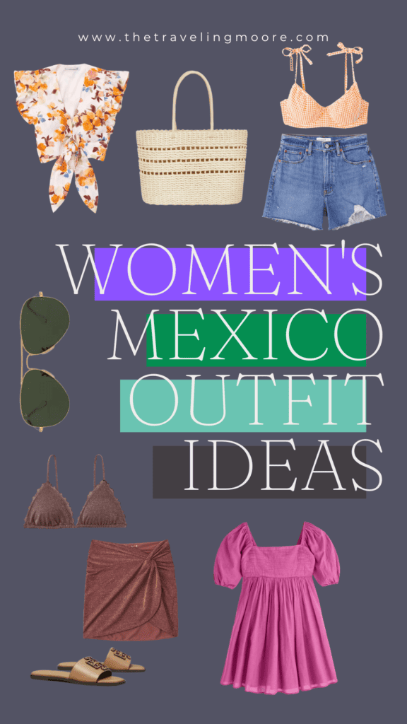 Pinterest pin that says womens mexico outfit ideas