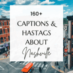 Promotional graphic for '160+ Captions & Hashtags About Nashville' featuring an aerial view of a bustling Nashville street, highlighted by a red tour bus.