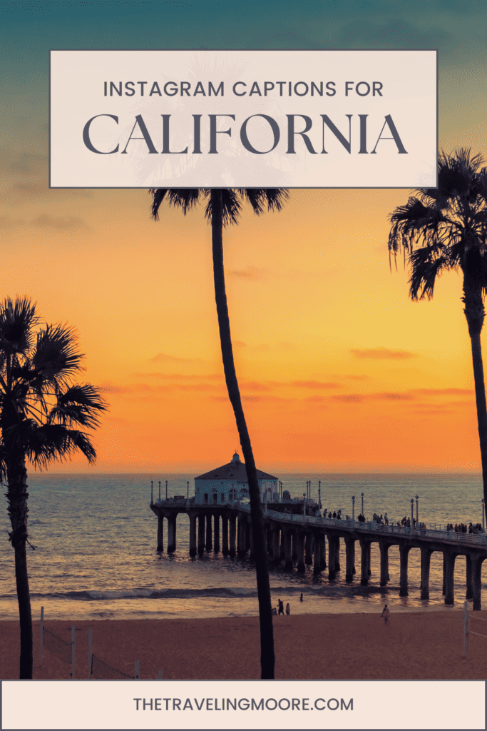 A digital poster titled 'Instagram Captions for California' featuring a picturesque sunset over a beach with silhouettes of palm trees and a pier.