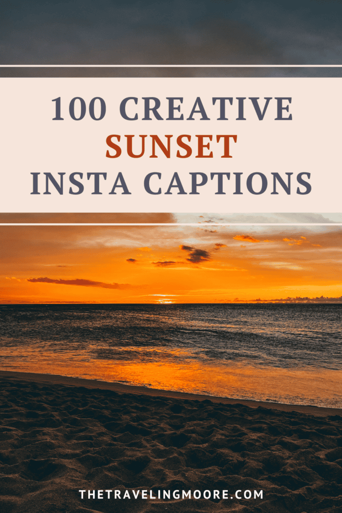 Promotional graphic for '100 Creative Sunset Insta Captions' featuring a vibrant sunset over the ocean with clouds painted in shades of orange and yellow, and the beach in the foreground.