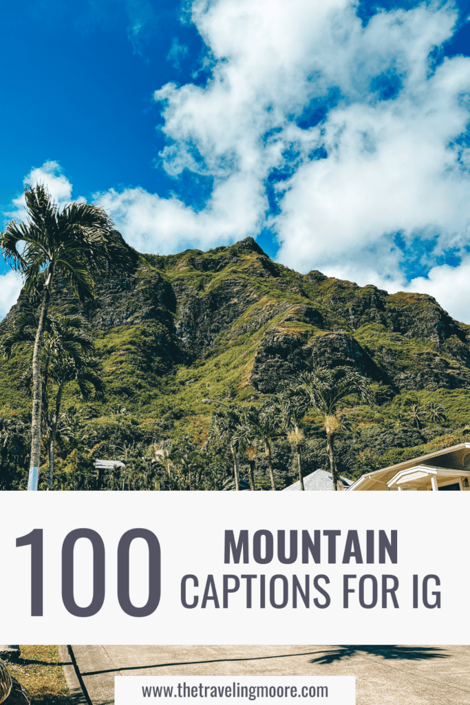Promotional image for a blog post featuring '100 Mountain Captions for IG' with a lush green mountain backdrop, palm trees in the foreground,