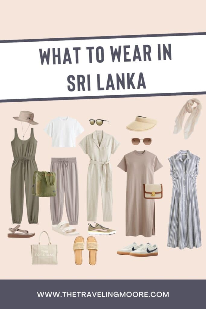 Infographic titled 'What to Wear in Sri Lanka' featuring various outfits and accessories. Outfits include an olive green jumpsuit, a white t-shirt with beige pants, a beige belted jumpsuit, a beige t-shirt dress, and a blue-and-white striped dress. Accessories displayed are a beige sunhat, olive green backpack, black sunglasses, beige sandals, white slip-on sandals, a beige crossbody bag, a light beige scarf, a straw visor, and beige sneakers