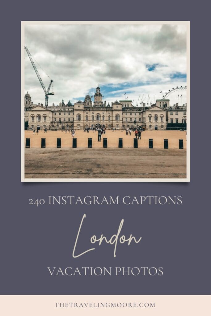 Promotional image for pinterest wtih a framed photo of buckingham palace with the text "240 instagram captions-london-travel-photos"